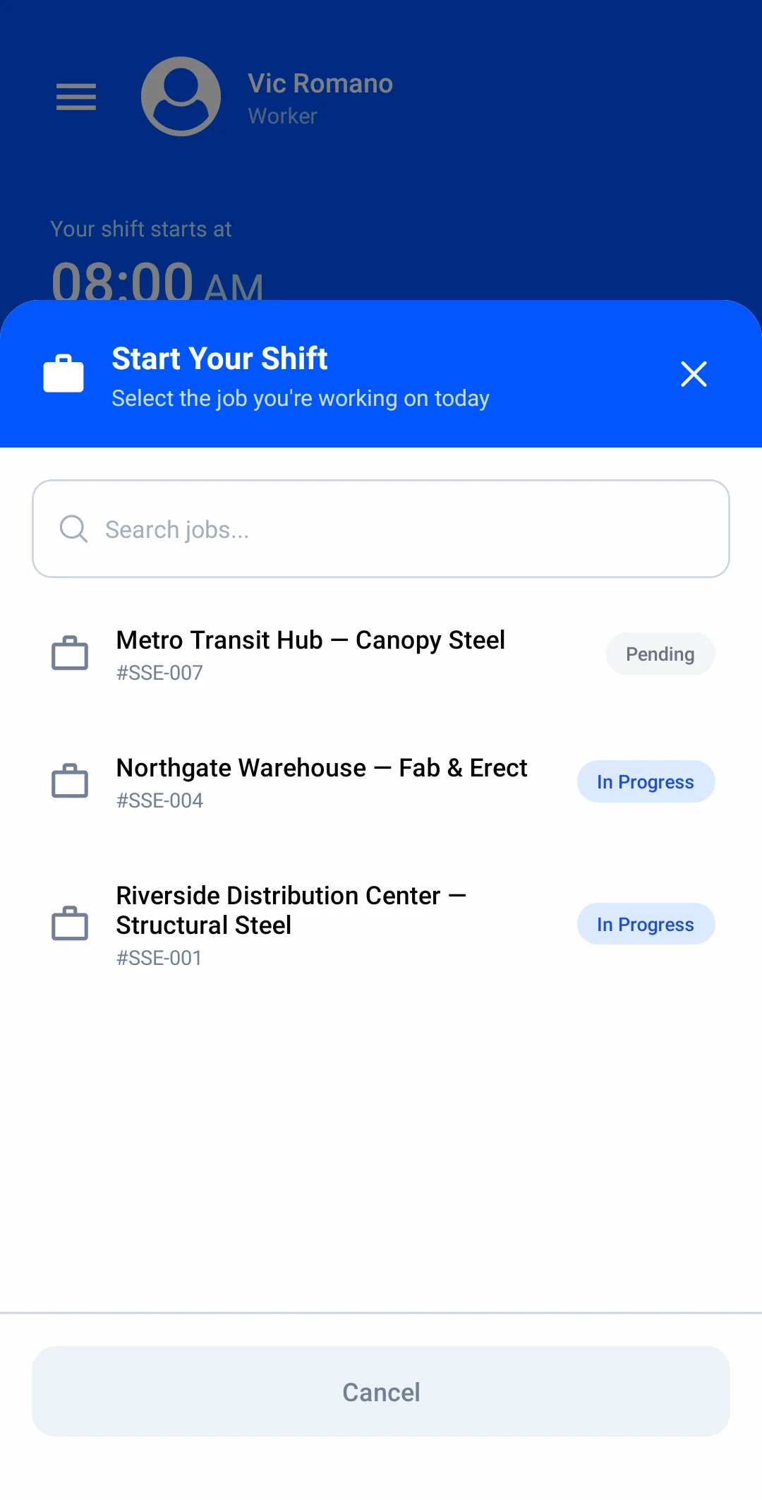 Start Your Shift: select the job you’re working on today — Metro Transit Hub, Northgate Warehouse, or Riverside Distribution Center, #SSE-001, In Progress